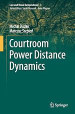 Télécharger le livre :  Courtroom Power Distance Dynamics