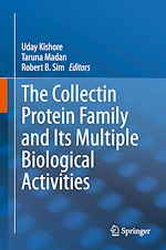Télécharger le livre :  The Collectin Protein Family and Its Multiple Biological Activities