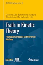 Télécharger le livre :  Trails in Kinetic Theory