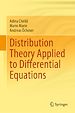 Télécharger le livre :  Distribution Theory Applied to Differential Equations