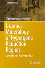 Télécharger le livre :  Uranous Mineralogy of Hypergene Reduction Region