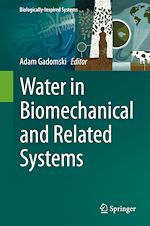 Télécharger le livre :  Water in Biomechanical and Related Systems