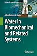 Télécharger le livre :  Water in Biomechanical and Related Systems