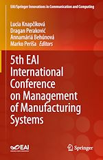 Télécharger le livre :  5th EAI International Conference on Management of Manufacturing Systems