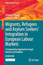 Download this eBook Migrants, Refugees and Asylum Seekers' Integration in European Labour Markets