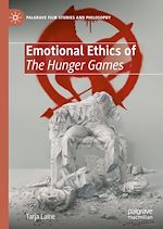 Télécharger le livre :  Emotional Ethics of The Hunger Games