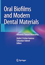 Télécharger le livre :  Oral Biofilms and Modern Dental Materials