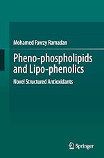 Télécharger le livre :  Pheno-phospholipids and Lipo-phenolics