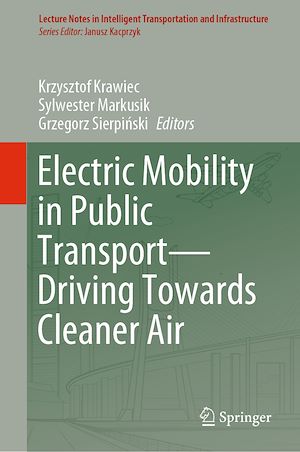 Téléchargez le livre :  Electric Mobility in Public Transport—Driving Towards Cleaner Air
