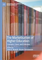 Télécharger le livre :  The Marketisation of Higher Education