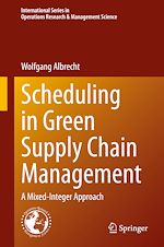Télécharger le livre :  Scheduling in Green Supply Chain Management