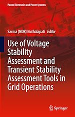 Télécharger le livre :  Use of Voltage Stability Assessment and Transient Stability Assessment Tools in Grid Operations