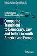 Télécharger le livre :  Comparing Transitions to Democracy. Law and Justice in South America and Europe