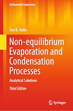 Télécharger le livre :  Non-equilibrium Evaporation and Condensation Processes
