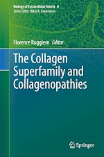 Télécharger le livre :  The Collagen Superfamily and Collagenopathies