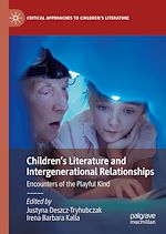 Télécharger le livre :  Children's Literature and Intergenerational Relationships
