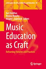Télécharger le livre :  Music Education as Craft
