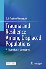 Download this eBook Trauma and Resilience Among Displaced Populations