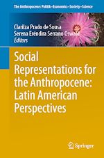 Télécharger le livre :  Social Representations for the Anthropocene: Latin American Perspectives