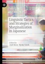 Télécharger le livre :  Linguistic Tactics and Strategies of Marginalization in Japanese