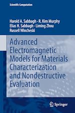 Télécharger le livre :  Advanced Electromagnetic Models for Materials Characterization and Nondestructive Evaluation