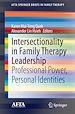 Télécharger le livre :  Intersectionality in Family Therapy Leadership