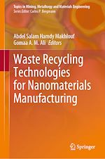 Télécharger le livre :  Waste Recycling Technologies for Nanomaterials Manufacturing