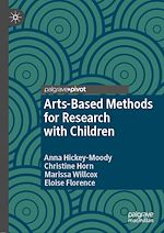 Télécharger le livre :  Arts-Based Methods for Research with Children