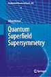 Télécharger le livre :  Quantum Super?eld Supersymmetry