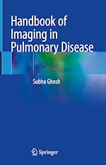 Télécharger le livre :  Handbook of Imaging in Pulmonary Disease