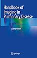 Télécharger le livre :  Handbook of Imaging in Pulmonary Disease