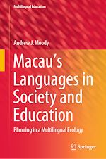 Télécharger le livre :  Macau's Languages in Society and Education