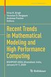 Télécharger le livre :  Recent Trends in Mathematical Modeling and High Performance Computing