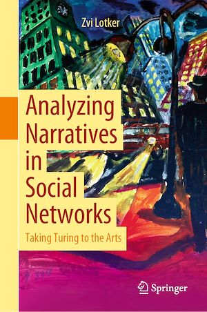 Téléchargez le livre :  Analyzing Narratives in Social Networks