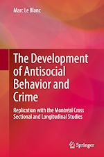Télécharger le livre :  The Development of Antisocial Behavior and Crime