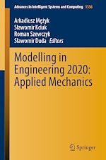 Télécharger le livre :  Modelling in Engineering 2020: Applied Mechanics