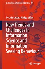 Télécharger le livre :  New Trends and Challenges in Information Science and Information Seeking Behaviour