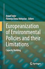 Télécharger le livre :  Europeanization of Environmental Policies and their Limitations