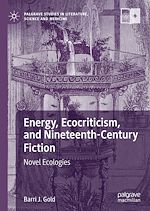 Download this eBook Energy, Ecocriticism, and Nineteenth-Century Fiction