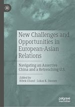 Télécharger le livre :  New Challenges and Opportunities in European-Asian Relations