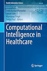 Télécharger le livre :  Computational Intelligence in Healthcare