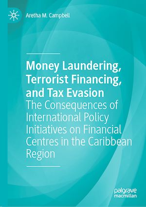 Téléchargez le livre :  Money Laundering, Terrorist Financing, and Tax Evasion