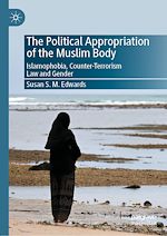 Télécharger le livre :  The Political Appropriation of the Muslim Body