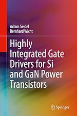 Télécharger le livre :  Highly Integrated Gate Drivers for Si and GaN Power Transistors
