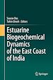 Télécharger le livre :  Estuarine Biogeochemical Dynamics of the East Coast of India