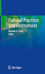 Télécharger le livre :  Cultural Practices and Dermatoses