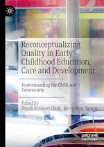 Télécharger le livre :  Reconceptualizing Quality in Early Childhood Education, Care and Development