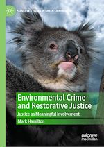 Télécharger le livre :  Environmental Crime and Restorative Justice