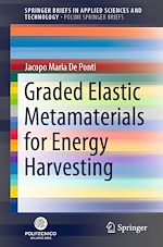 Télécharger le livre :  Graded Elastic Metamaterials for Energy Harvesting