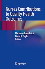Télécharger le livre :  Nurses Contributions to Quality Health Outcomes